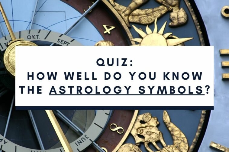 How Well Do You Know The Astrology Symbols