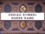 Zodiac Symbol Guess Game