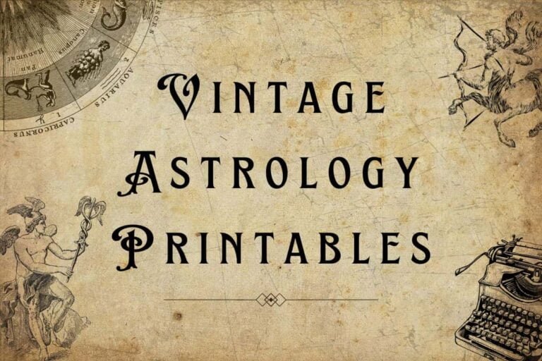 7 Vintage-Style Printables For Your Astrology Binder