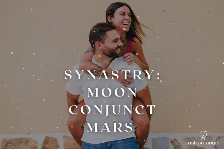 Moon Conjunct Mars in Synastry