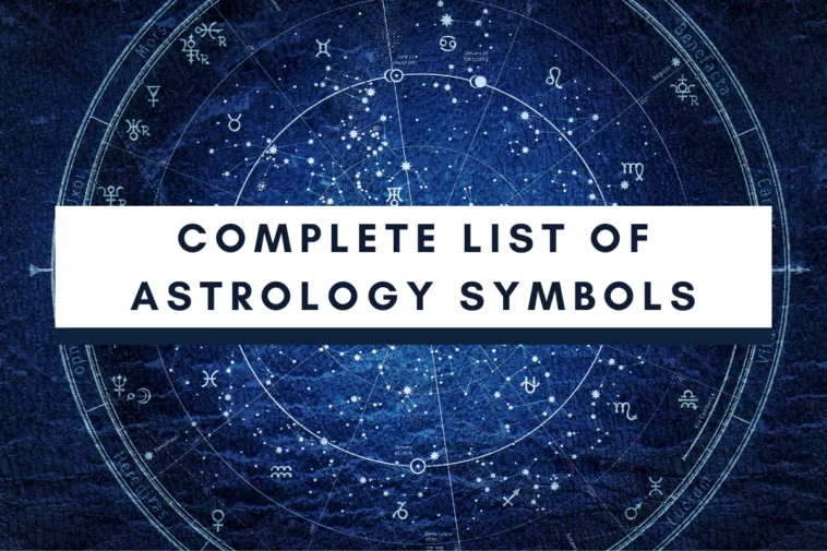 Complete list of astrology symbols
