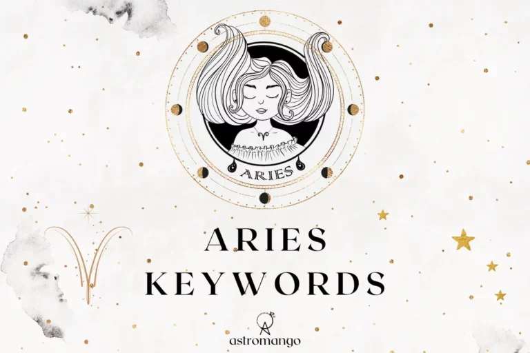 Zodiac Keywords: Aries