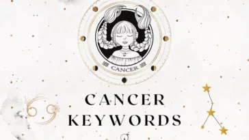 A comprehensive list of keywords for Cancer zodiac sign including positive and negative traits as well as keys to help you interpret any astrological placement in Cancer.
