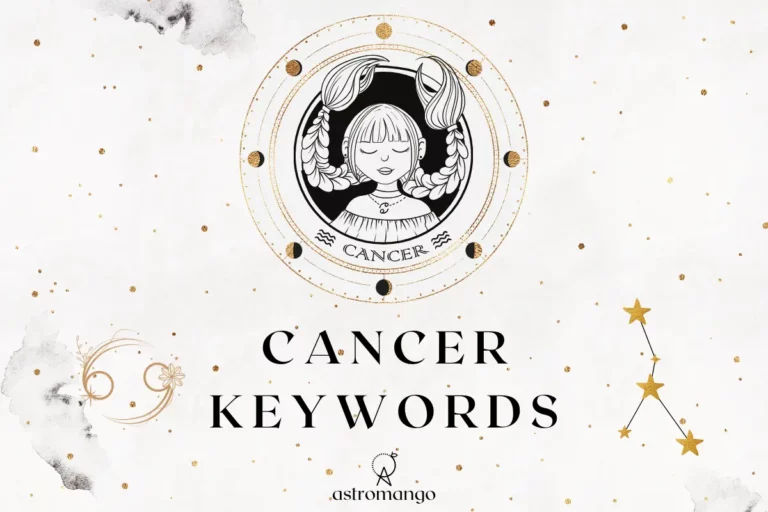 Zodiac Keywords: Cancer