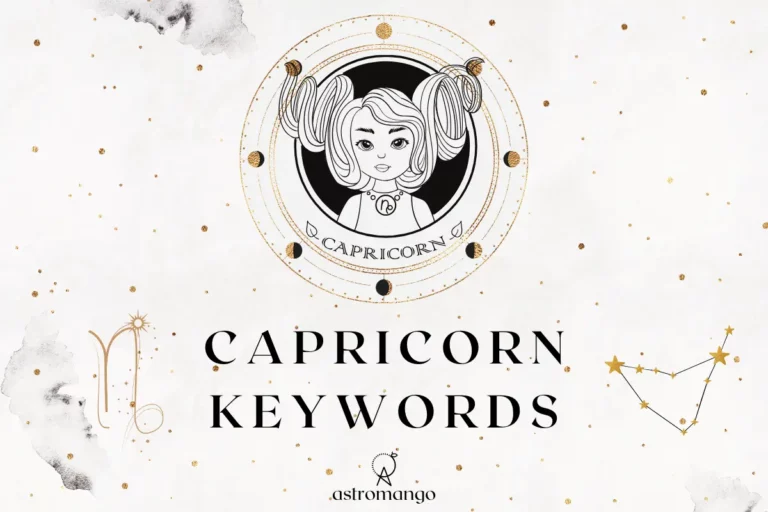 Zodiac Keywords: Capricorn