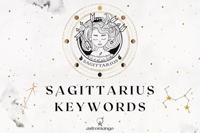 Zodiac Keywords: Sagittarius