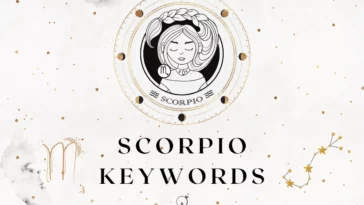 A comprehensive list of keywords for Scorpio zodiac sign including positive and negative traits as well as keys to help you interpret any astrological placement in Scorpio.