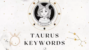 This is a comprehensive list of keywords for Taurus zodiac sign including positive and negative traits as well as keys to help you interpret any astrological placement in Taurus.